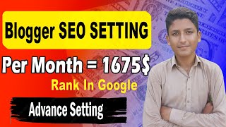 Blogger SEO Settings 2023 (Advanced SEO) - SEO Settings for BLOGGER