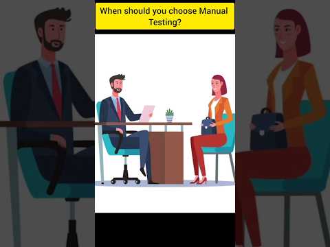 when should you choose manual testing?|#interviewqa #shorts #study #interview