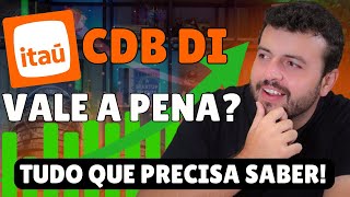 Is CDB DI Itaú Worth It? KNOW EVERYTHING BEFORE INVESTING! How to Invest? How Much Does It Yield?