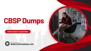 Free CBSP Dumps – Download & Start Preparing With DumpsArena