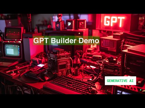 GPT Builder Demo - Be ready for GPT Store Launch