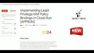 Implementing Least Privilege IAM Policy Bindings in Cloud Run [APPRUN] || 2024 || #qwiklabs #gcp