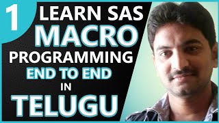 Learn SAS Programming in Telugu 👍 SAS Macro Programming Tutorials for Beginners in Telugu - Part 1👌