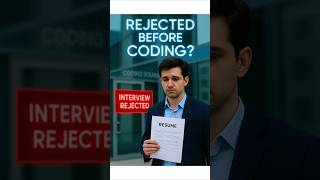 Why Companies Reject You Before Coding Round | 3 Skills That Matter More🔥 #shorts #CodingInterview