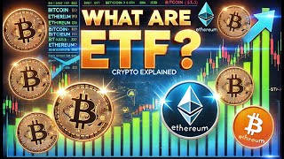 Unlocking Crypto  The ETF Impact Explained! #ETF,#BTCETF,#CRYPTOETF