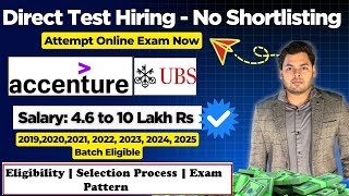 Direct Test Hiring | Accenture, UBS Off Campus Drive 2025, 2024 to 2019 Batch | Job in Accenture