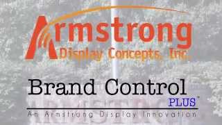 Brand Control Plus: Corporate Capabilities (Armstrong Display Concepts, Inc.)