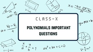 📘 Class 10 Maths | Polynomials – Important Questions | CBSE Board 2026 | Most Expected Q&A