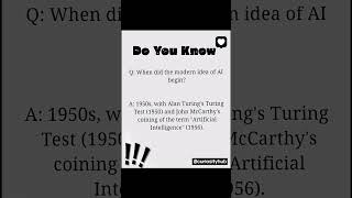 First idea of AI, when ?#doyouknow #facts #fact #didyouknow #didyouknowfacts  #dailyfacts #dailyfact