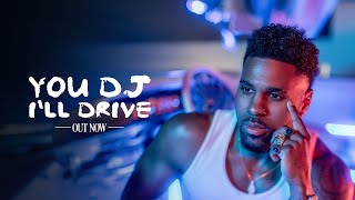 Jason Derulo - You DJ, I'll Drive (Visualizer)