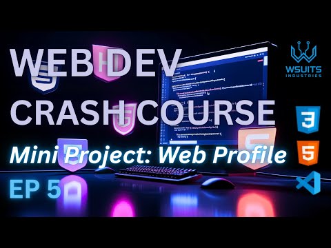 Web Dev Crash Course EP5 – Build a Responsive Portfolio Website with HTML & CSS Wsuits Industries
