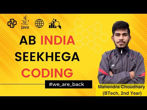 Ab India Seekhega Coding | We are back | Free Programming & Placement  Guide