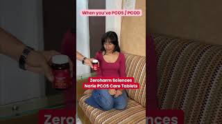 PCOS/PCOD Problems? Zeroharm Narie PCOS/PCOD Care Tablets | Zero Side Effects Solution