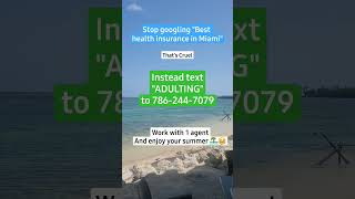 🛑 Don't google best health insurance in Miami #cruelsummer #miami #healthinsurance