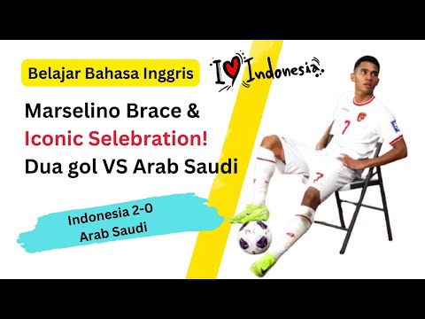 ENGLISH COMMENTARY: SELEBRASI MARSELINO Indonesia 2 - 0 Arab Saudi | AFC Asian Qualifiers Road To 26