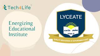 Tech4Life x Lyceate School
