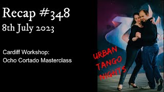 Recap #348 Class Summary: 8/7/23