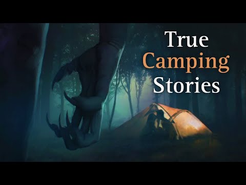 True DISTURBING camping stories!