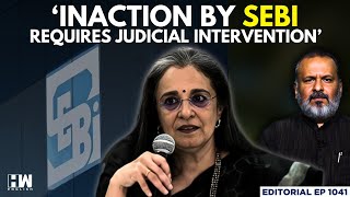 Editorial with Sujit Nair | Bombay HC Stays Action Against Former SEBI Chief Madhabi Puri Buch | BSE