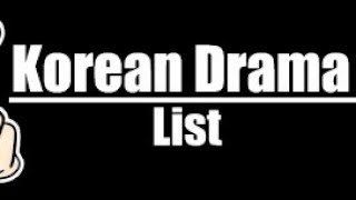 K-Drama WATCHLIST Collection 2000-2022