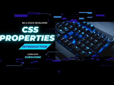 Mastering CSS Properties: A Comprehensive Guide | CSS Tutorial for Beginners