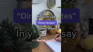 How to Use Direct Quotes in your Essay Writing #essaywriting #essayhelp #essayexamples #essay