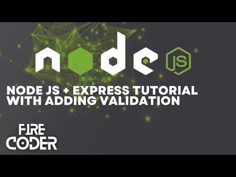 Node JS + Express   Tutorial   Express Validator Addons Validation