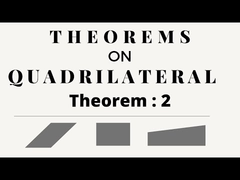 Theorems on Quadrilateral | Theorem : 2 | #maths #theorem #quadrilateral