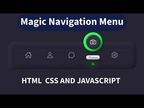 Magic Navigation Menu using HTML , CSS and JavaScript | Project6