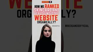 From Unknown to Unstoppable Our Organic Ranking Journey! #skincare #medical #seosuccess #shorts