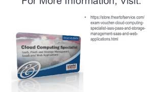 Exam Voucher Cloud Computing Specialist   IaaS  PaaS and Storage Management  SaaS and Web Applicatio
