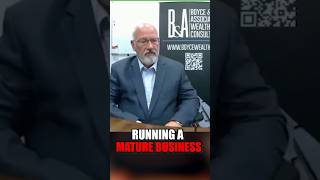 Running a Mature Business