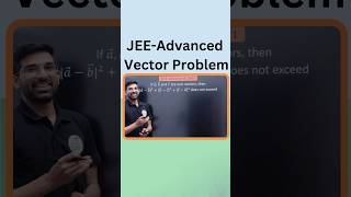 🚀JEE Advanced Vectors in Seconds! 💡#jee #vector #jeeadvanced