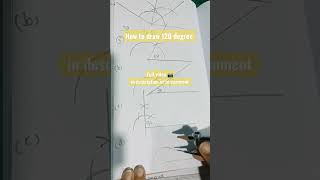 How to draw 120 degree | #mamtamund #shorts #shortsviral #educationalvideo