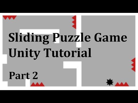 Sliding Puzzle Game In Unity - Part 2 (Enemies and Level States)