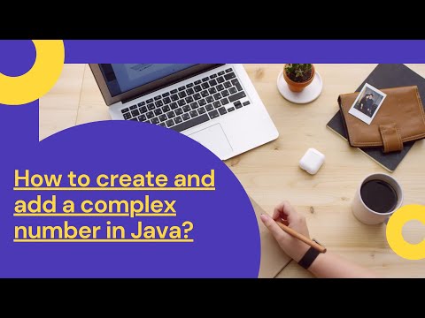 How to Create and Add Complex Numbers in Java? | Step by Step OOP Tutorial and complete walkthrough