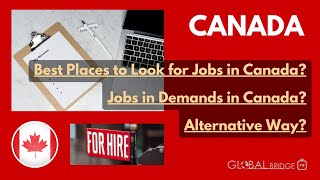 Where to Look for Job Opportunities in Canada?