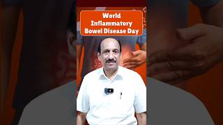 IBD Awareness Day | Inflammatory Bowel Disease Symptoms, Causes, Treatment