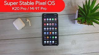 Redmi K20 Pro + Pixel Experience (72 HZ Refresh Rate) = Addiction