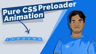 CSS Preloader Animation- | Without Javascript  | Pure HTML CSS Preloader Tutorial | Preloader