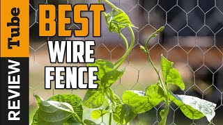✅ Wire Fence: Best Wire Fence 2021 (Buying Guide)