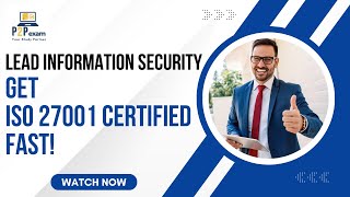 Crack the ISO 27001 Lead Implementer Exam with Confidence!