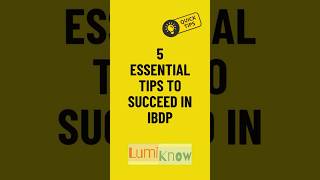 5 Essential Tips to Succeed in IBDP 🎓 | LumiKnow