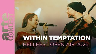 Within Temptation - live at Hellfest 2025 – ARTE Concert