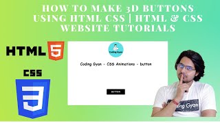 How To Make 3D Buttons Using HTML CSS | HTML & CSS Website Tutorials | Coding gyan