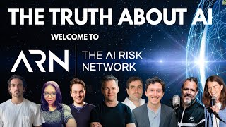What is the REAL Truth About AI? | Welcome To The AI Risk Network