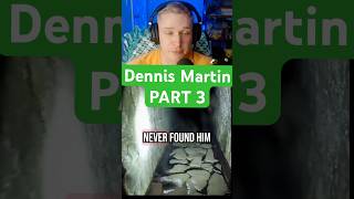 Dennis Martin case NEVER solved. #mystery #spooky #missingperson #kidnapping