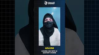 Free SEO with AI Course Testimonial from Ms. Anjum | Hadi E-learning #freecourse