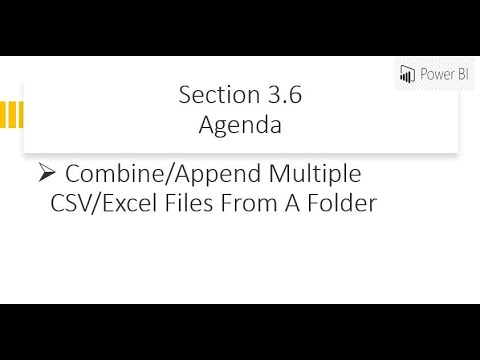 Power Query - Combine/Append Multiple CSV/Excel Files From A Folder