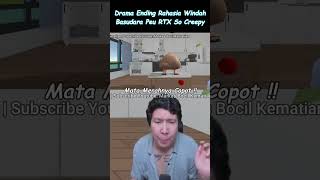 Drama Ending Rahasia Windah Basudara Peu RTX Creepy #pou #shorts